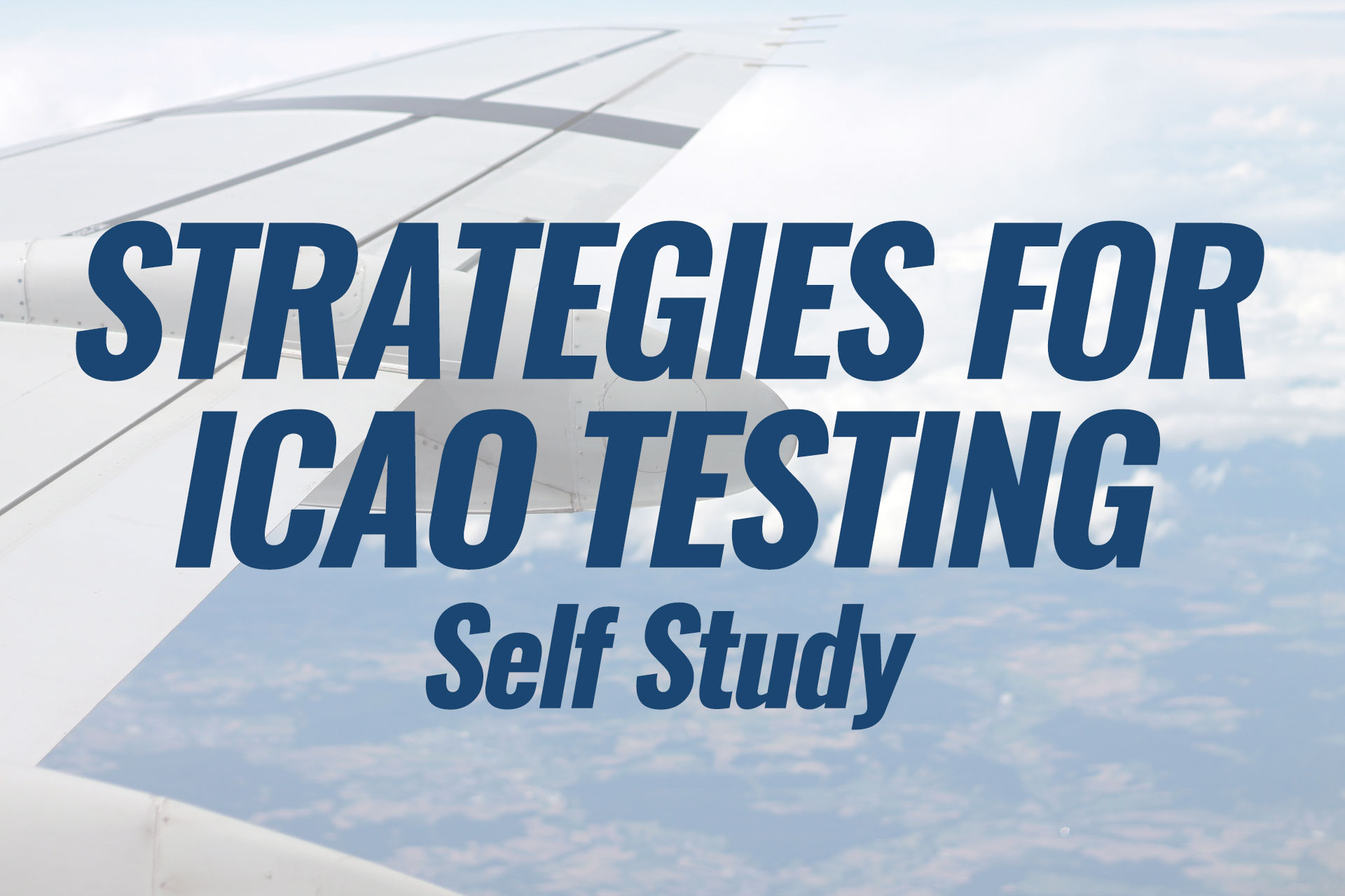 strategies-for-icao-testing-membership-expedite-aviation-english